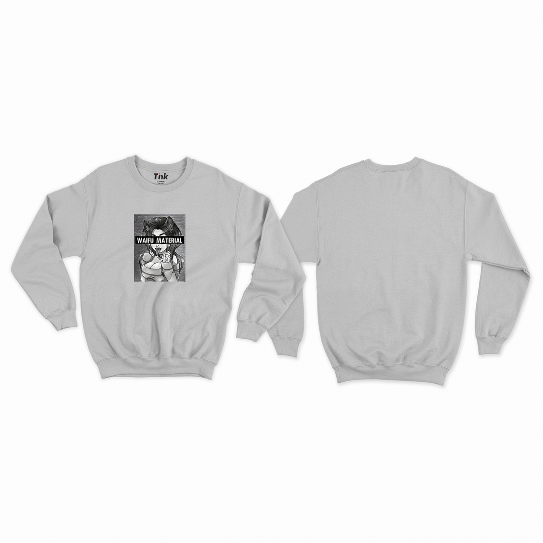 Waifu Material Sweatshirt