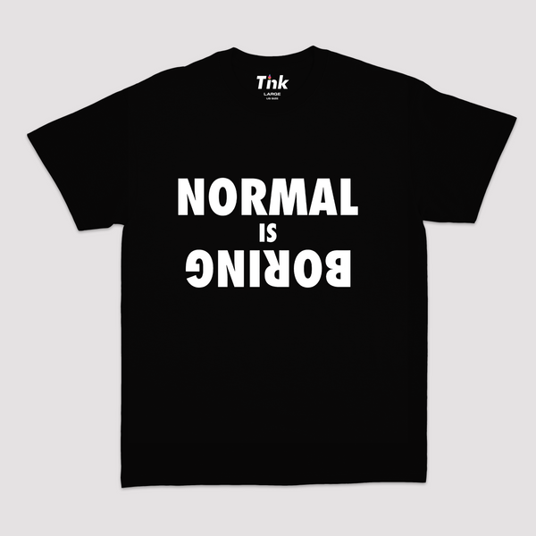 Normal is Boring