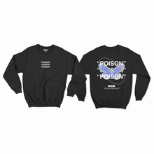 Load image into Gallery viewer, Poison Sweatshirt
