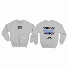 Load image into Gallery viewer, Poison Sweatshirt
